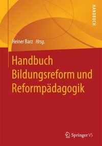 Produktbild: Handbuch Bildungsreform und Reformp&auml;dagogik