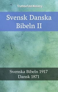 Bild vom Artikel Svensk Danska Bibeln II vom Autor Truthbetold Ministry