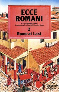 Produktbild: Ecce Romani Book 2 2nd Edition Rome At Last