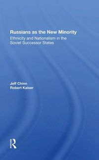 Produktbild: Chinn, J: Russians As The New Minority