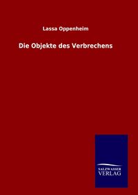 Produktbild: Die Objekte des Verbrechens