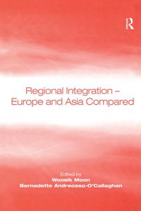 Produktbild: Regional Integration - Europe and Asia Compared