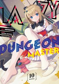 Produktbild: Lazy Dungeon Master (Manga) Vol. 10