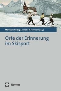 Produktbild: Orte der Erinnerung im Skisport