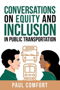 Produktbild: Conversations on Equity and Inclusion in Public Transportation