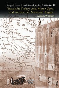 Produktbild: Travels in Turkey, Asia-Minor, Syria, and Across the Desert into Egypt
