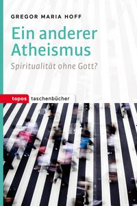 Produktbild: Ein anderer Atheismus