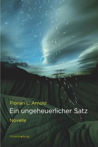 Produktbild: Ein ungeheuerlicher Satz