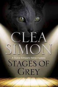 Produktbild: Simon, C: Stages of Grey: A Feline-Filled Academic Mystery