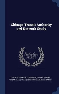 Produktbild: Chicago Transit Authority owl Network Study