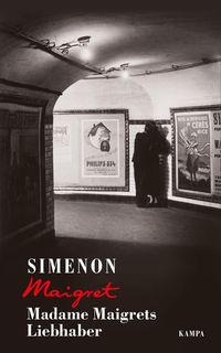 Bild vom Artikel Madame Maigrets Liebhaber vom Autor Georges Simenon
