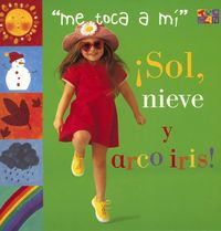 Produktbild: Sol, Nieve Y Arco Iris!