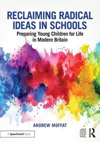 Produktbild: Reclaiming Radical Ideas in Schools