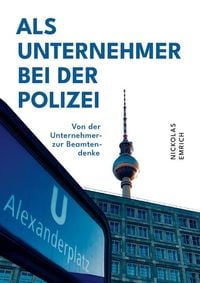 Produktbild: Als Unternehmer bei der Polizei