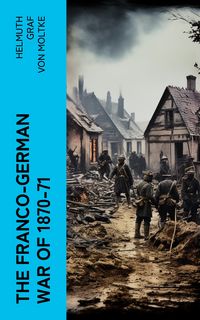 Produktbild: The Franco-German War of 1870-71