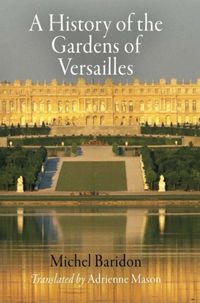 Produktbild: History of the Gardens of Versailles