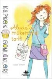 Produktbild: Kapkek G&uuml;nl&uuml;kleri 4 - Alexisin M&uuml;kemmel Tarifi