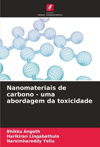 Produktbild: Nanomateriais de carbono - uma abordagem da toxicidade