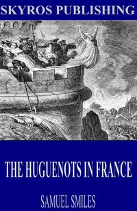Produktbild: The Huguenots in France