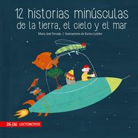 Produktbild: 12 historias min&uacute;sculas de la tierra, el cielo y el mar