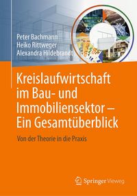Produktbild: Kreislaufwirtschaft im Bau- und Immobiliensektor - Ein Gesamt&uuml;berblick