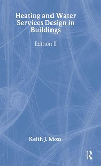 Produktbild: Heating and Water Services Design in Buildings