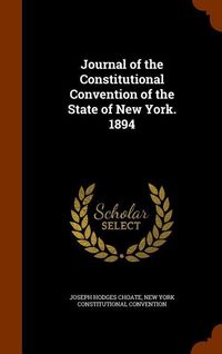 Produktbild: Journal of the Constitutional Convention of the State of New York. 1894