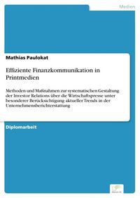Produktbild: Effiziente Finanzkommunikation in Printmedien