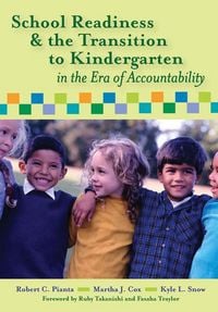 Produktbild: School Readiness and the Transition to Kindergarten in the Era of Accountability