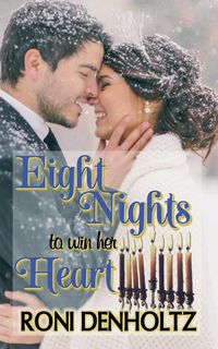 Produktbild: Eight Nights To Win Her Heart