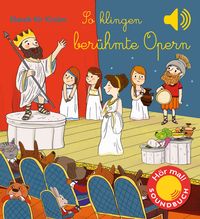 Produktbild: So klingen ber&uuml;hmte Opern