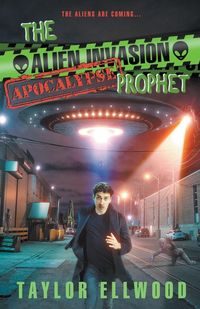 Produktbild: The Alien Invasion Apocalypse Prophet