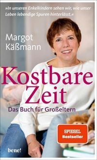 Produktbild: Kostbare Zeit - Das Buch f&uuml;r Gro&szlig;eltern
