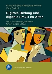 Produktbild: Digitale Bildung und digitale Praxis im Alter