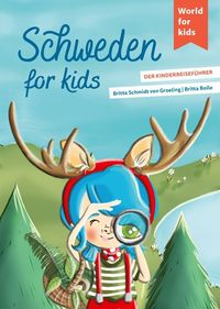 Bild vom Artikel Schweden for kids vom Autor Britta Schmidt Groeling