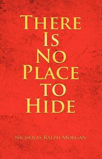 Produktbild: There Is No Place to Hide