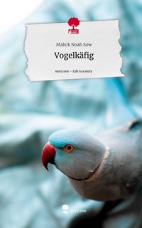 Produktbild: Vogelk&auml;fig. Life is a Story - story.one