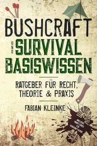 Produktbild: Bushcraft und Survival Basiswissen