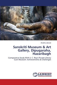 Produktbild: Sanskriti Museum & Art Gallery, Dipugaraha, Hazaribagh