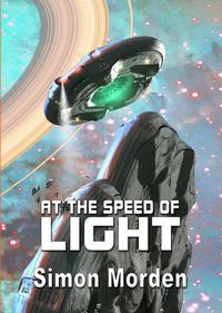 Produktbild: At The Speed of Light (NewCon Press Novellas (Set 1))