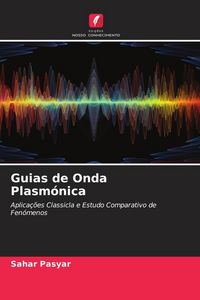Produktbild: Guias de Onda Plasm&oacute;nica