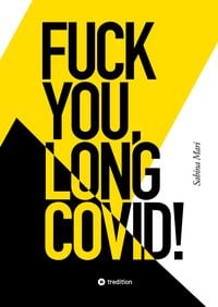 Produktbild: Fuck You, Long Covid!