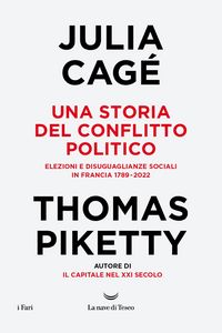 Produktbild: Una storia del conflitto politico. Elezioni e disuguaglianze sociali in Francia 1789-2022