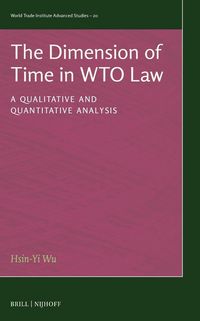 Produktbild: The Dimension of Time in Wto Law
