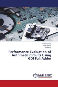Produktbild: Performance Evaluation of Arithmetic Circuits Using GDI Full Adder
