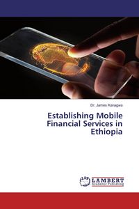 Produktbild: Establishing Mobile Financial Services in Ethiopia