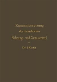 Produktbild: Chemische Zusammensetzung der menschlichen Nahrungs- und Genussmittel