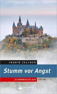 Produktbild: Stumm vor Angst. Schwäbische-Alb-Krimi.