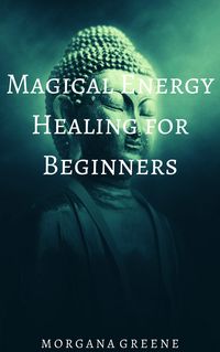 Produktbild: Magical Energy Healing for Beginners