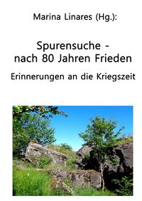 Produktbild: Spurensuche - nach 80 Jahren Frieden